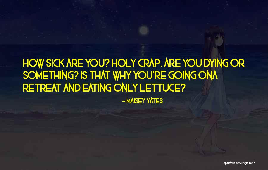 Ardeshir Irani Quotes By Maisey Yates Ardeshir Irani Quotes By Maisey Yates