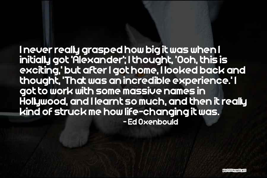 Ardeur Meaningful Quotes By Ed Oxenbould Ardeur Meaningful Quotes By Ed Oxenbould