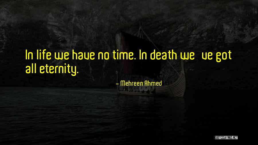 Ardhendu Chatterjee Quotes By Mehreen Ahmed