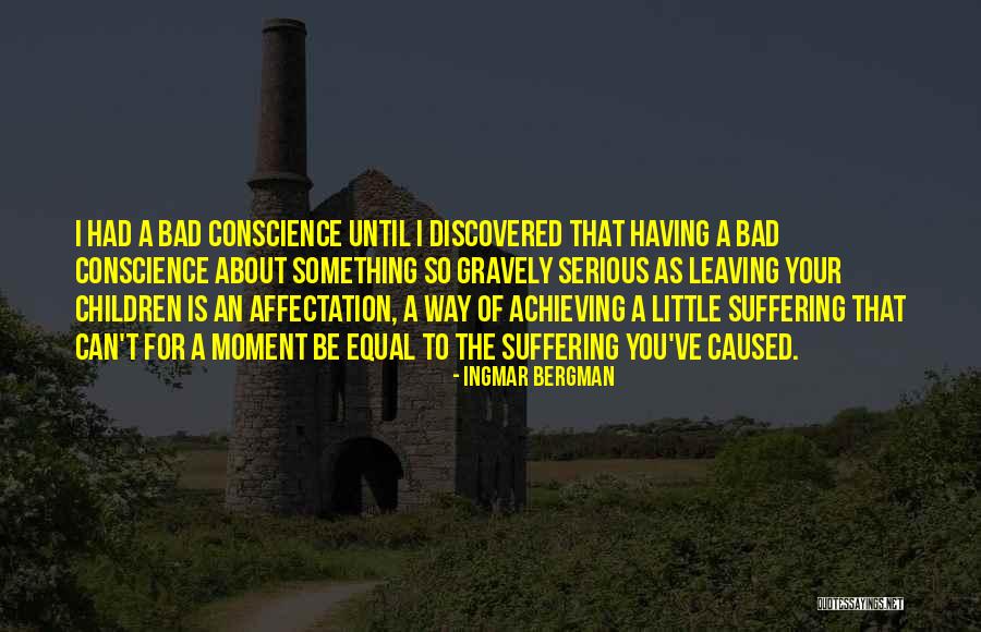 Ardiansyah Hasyim Quotes By Ingmar Bergman Ardiansyah Hasyim Quotes By Ingmar Bergman