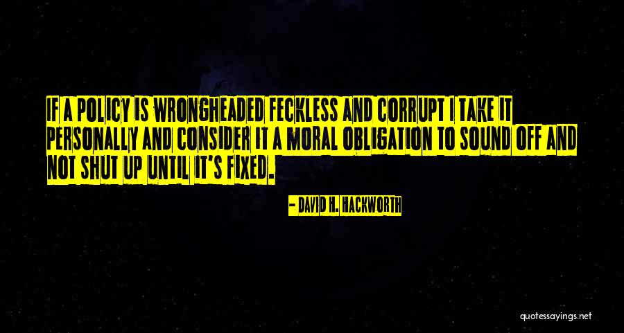 Ardiendo En Quotes By David H. Hackworth Ardiendo En Quotes By David H. Hackworth
