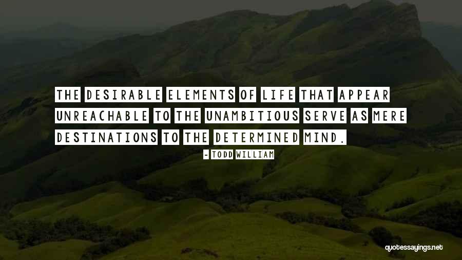 Ardientes Lujuriosas Quotes By Todd William Ardientes Lujuriosas Quotes By Todd William