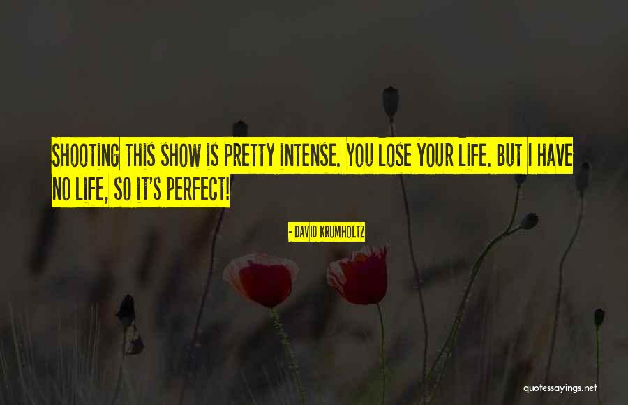 Ardijana Quotes By David Krumholtz Ardijana Quotes By David Krumholtz