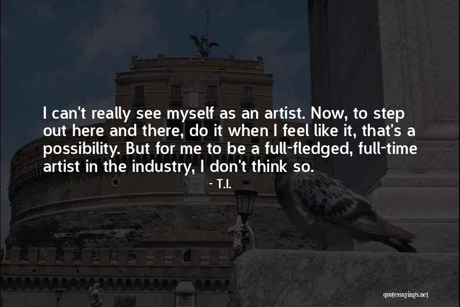 Ardila Name Quotes By T.I. Ardila Name Quotes By T.I.