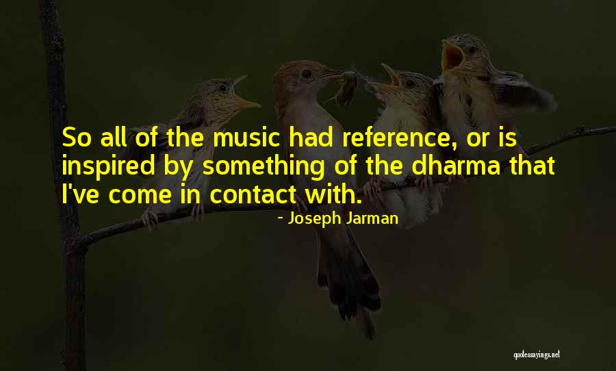 Ardiles Indonesia Quotes By Joseph Jarman Ardiles Indonesia Quotes By Joseph Jarman
