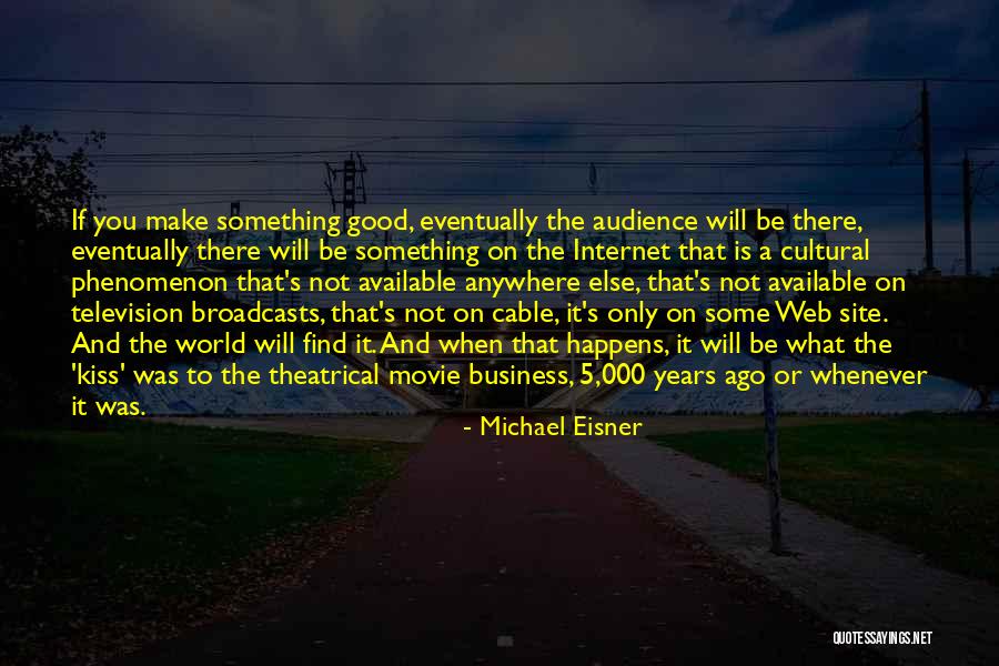 Ardilla Listada Quotes By Michael Eisner Ardilla Listada Quotes By Michael Eisner