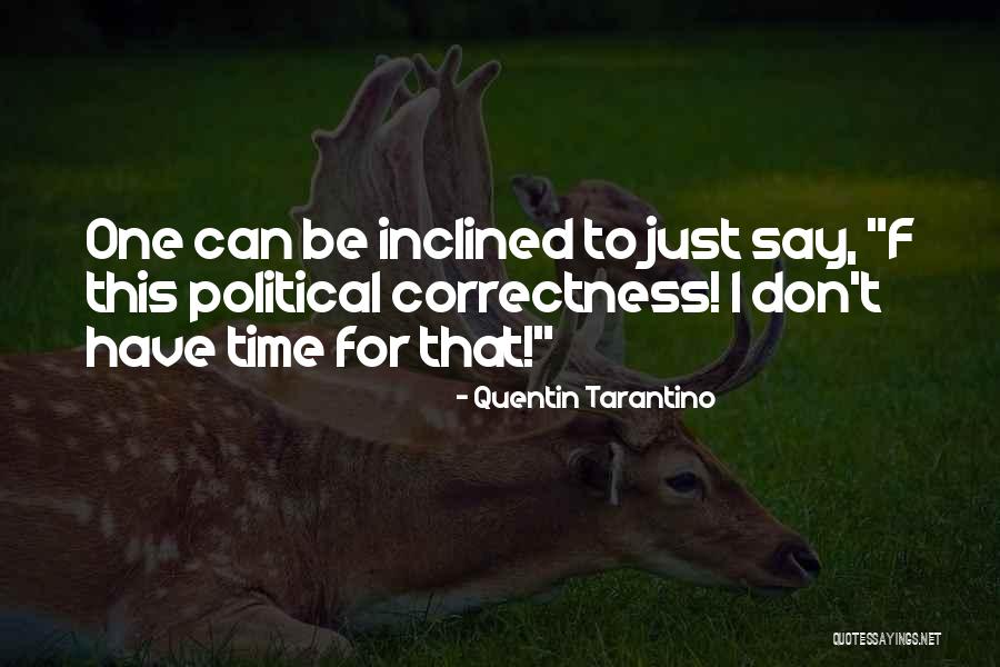 Ardington Arts Quotes By Quentin Tarantino Ardington Arts Quotes By Quentin Tarantino