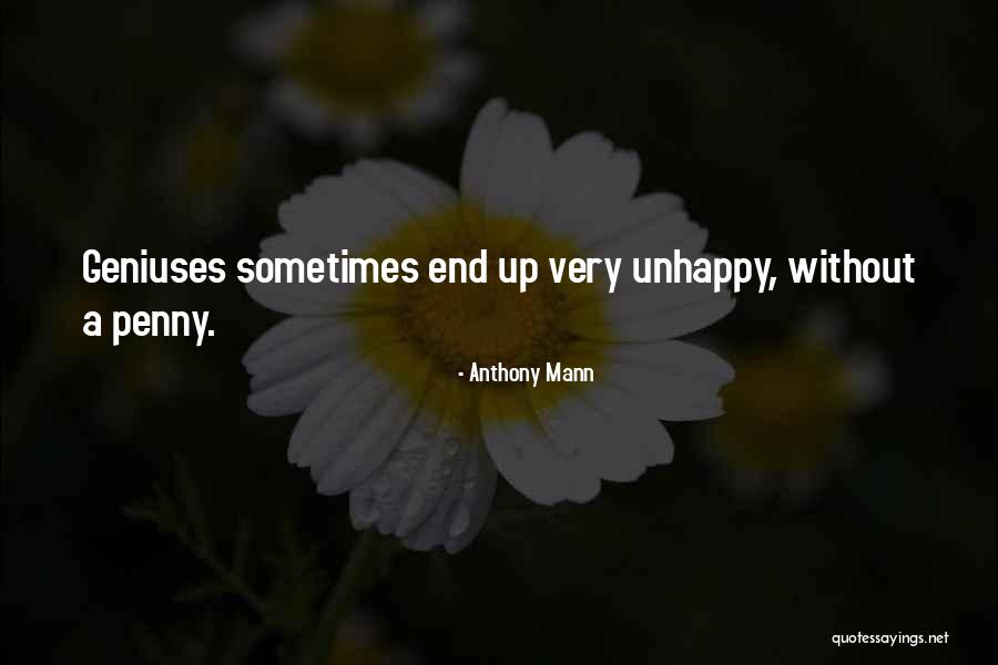 Ardington School Quotes By Anthony Mann Ardington School Quotes By Anthony Mann