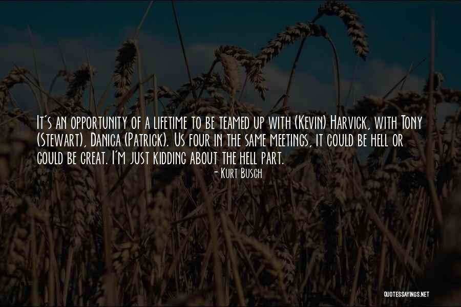 Ardita Hoxha Quotes By Kurt Busch Ardita Hoxha Quotes By Kurt Busch