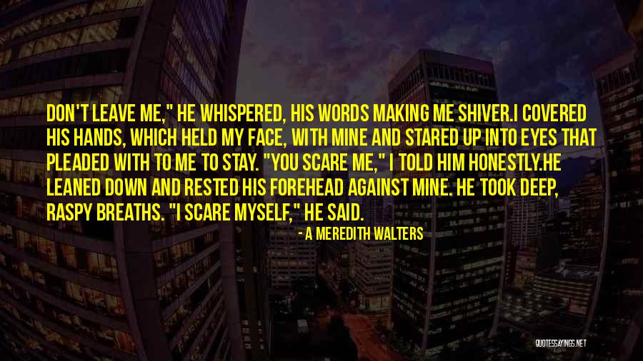 Ardite Significado Quotes By A Meredith Walters Ardite Significado Quotes By A Meredith Walters