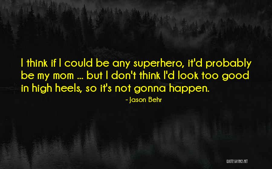 Arditi Band Quotes By Jason Behr Arditi Band Quotes By Jason Behr