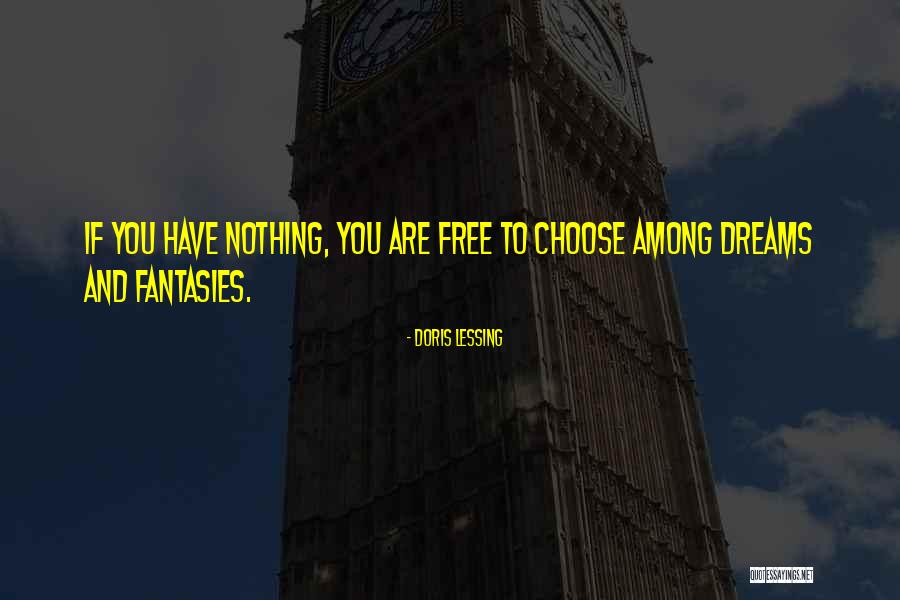 Arditi Del Quotes By Doris Lessing