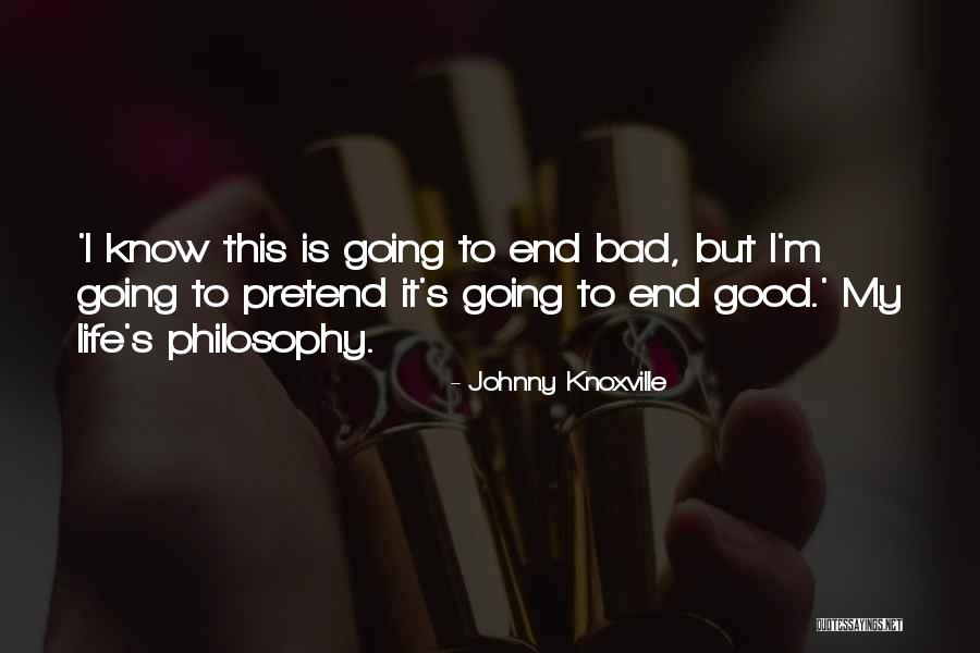 Ardolino Pizza Quotes By Johnny Knoxville Ardolino Pizza Quotes By Johnny Knoxville