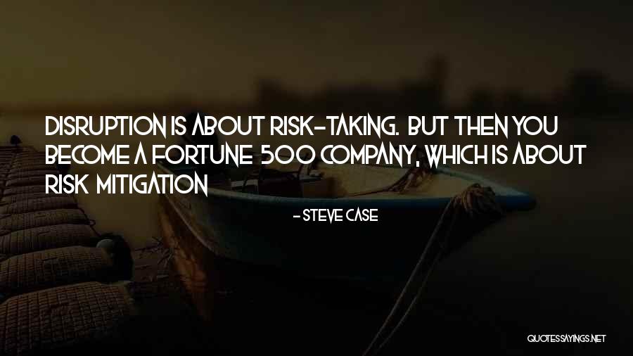 Ardour Daw Quotes By Steve Case Ardour Daw Quotes By Steve Case