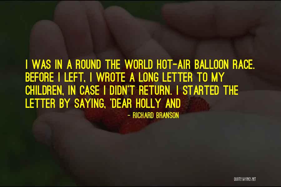 Ardours Last Place Quotes By Richard Branson Ardours Last Place Quotes By Richard Branson
