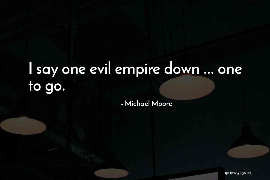 Arduamente Sinonimos Quotes By Michael Moore Arduamente Sinonimos Quotes By Michael Moore