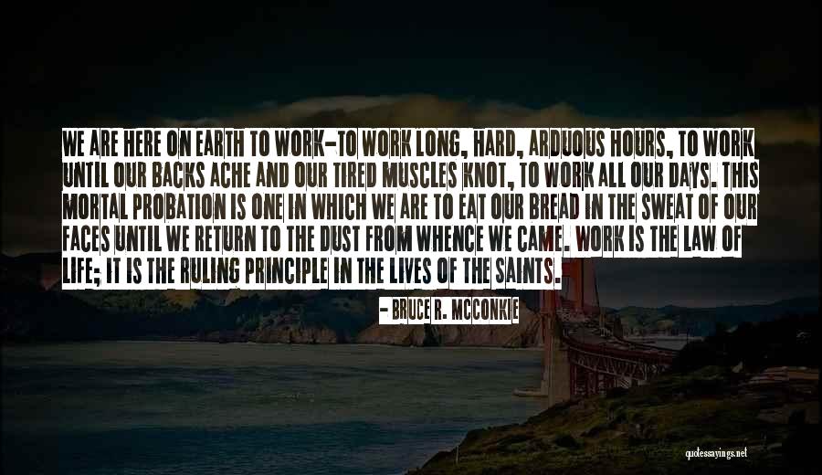 Arduous Quotes By Bruce R. McConkie Arduous Quotes By Bruce R. McConkie