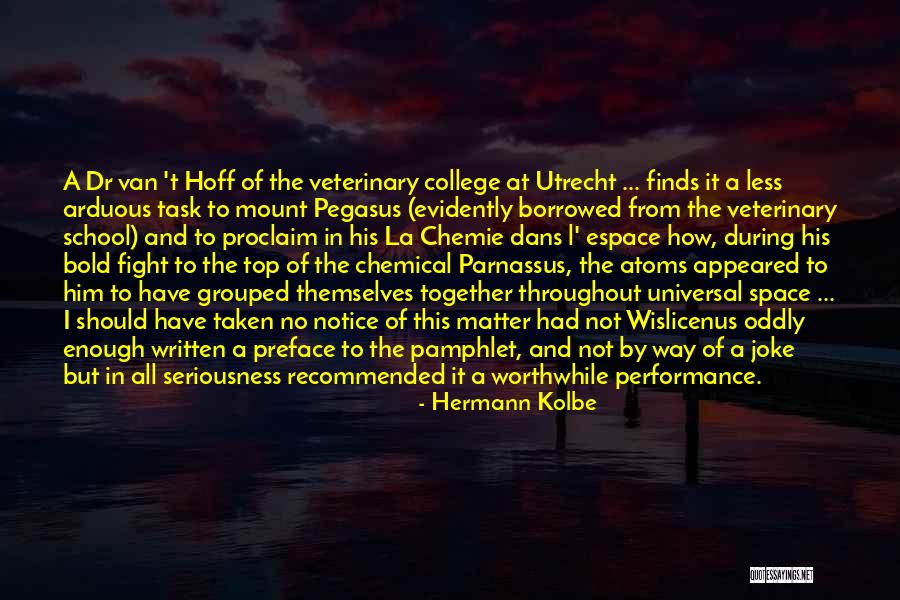 Arduous Task Quotes By Hermann Kolbe Arduous Task Quotes By Hermann Kolbe