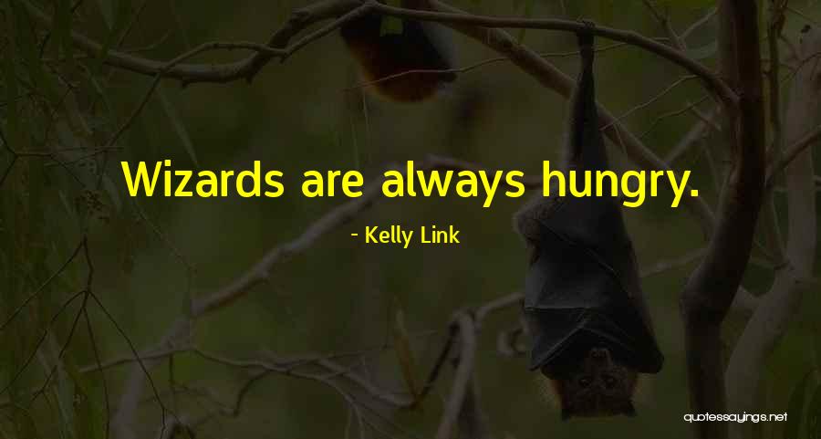 Are Always Quotes By Kelly Link Are Always Quotes By Kelly Link