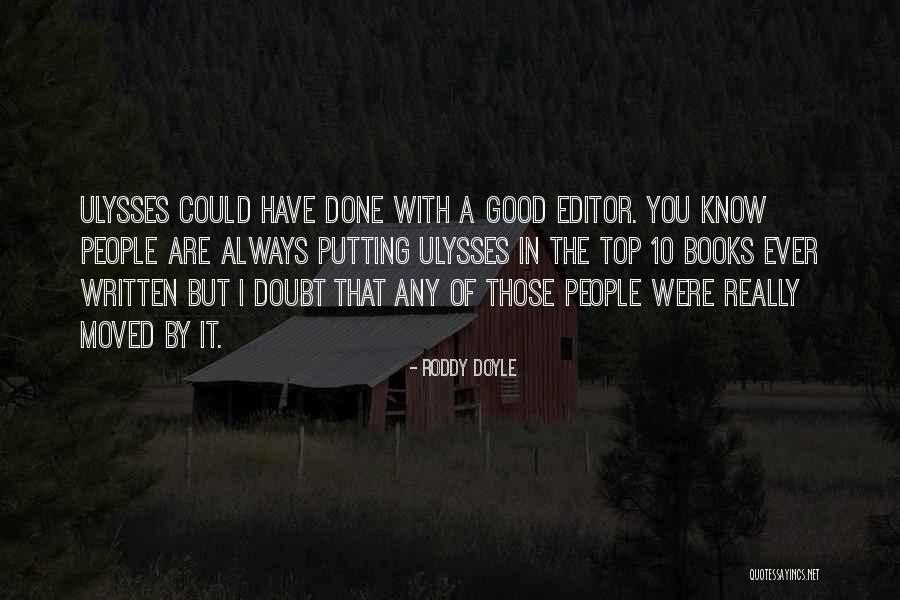 Are Books Written With Quotes By Roddy Doyle Are Books Written With Quotes By Roddy Doyle