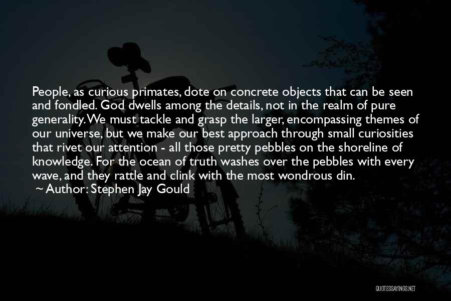 Are Concrete Details Quotes By Stephen Jay Gould