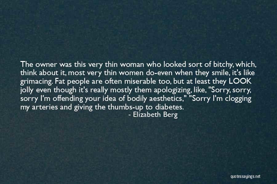 Are Fat Quotes By Elizabeth Berg Are Fat Quotes By Elizabeth Berg