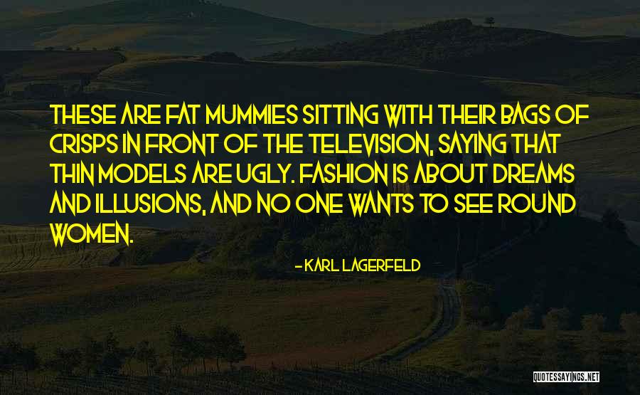Are Fat Quotes By Karl Lagerfeld Are Fat Quotes By Karl Lagerfeld