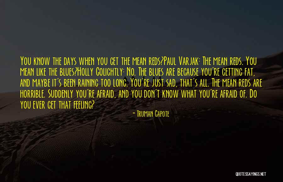Are Fat Quotes By Truman Capote Are Fat Quotes By Truman Capote