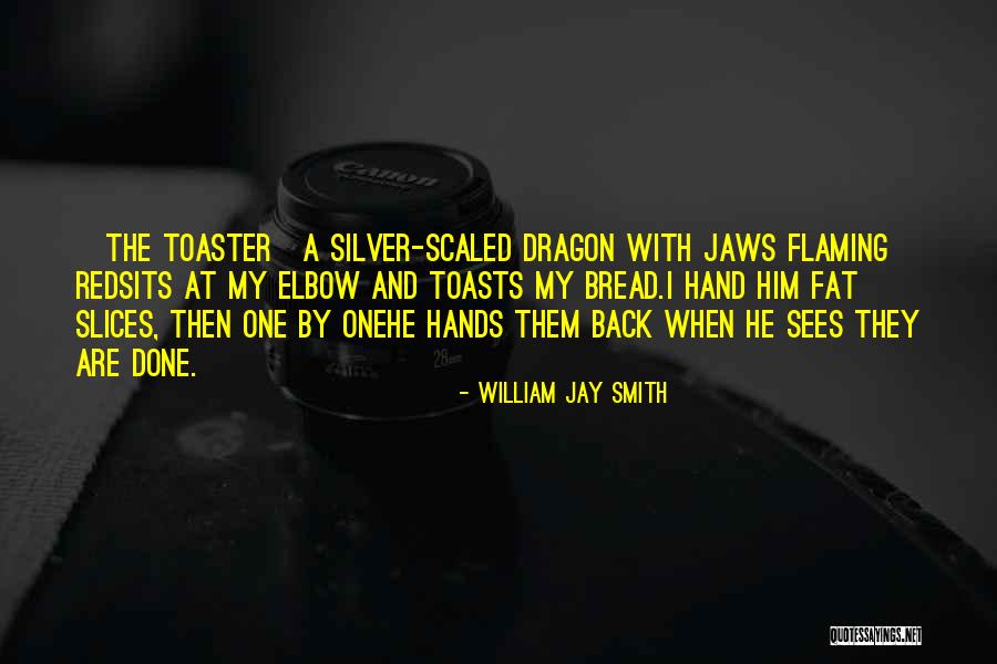 Are Fat Quotes By William Jay Smith Are Fat Quotes By William Jay Smith