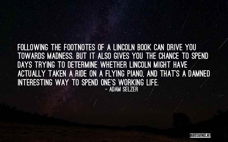 Are Footnotes Quotes By Adam Selzer Are Footnotes Quotes By Adam Selzer