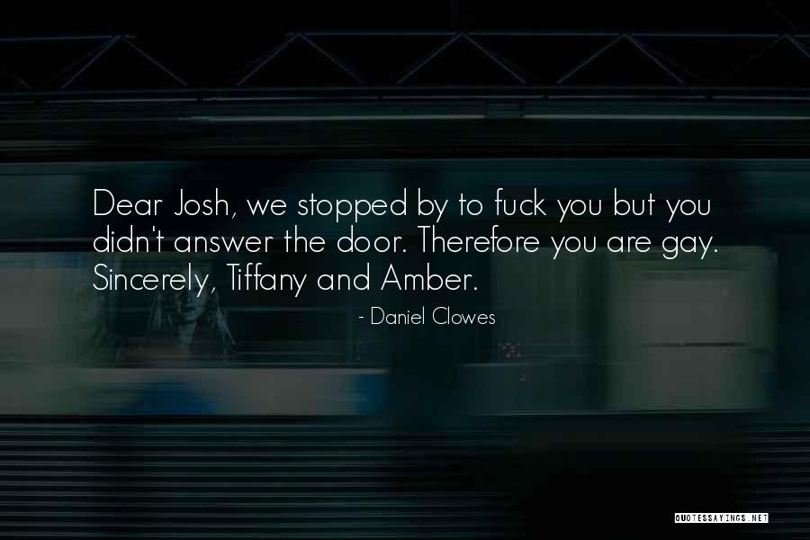 Are Funny Quotes By Daniel Clowes Are Funny Quotes By Daniel Clowes