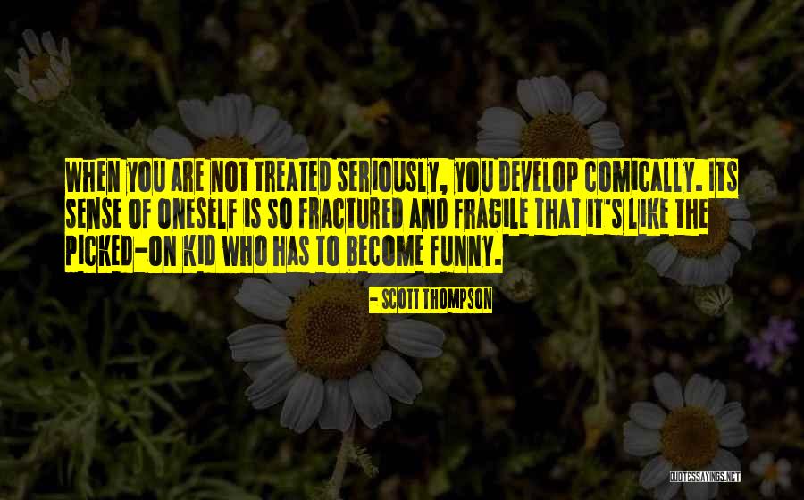 Are Funny Quotes By Scott Thompson Are Funny Quotes By Scott Thompson