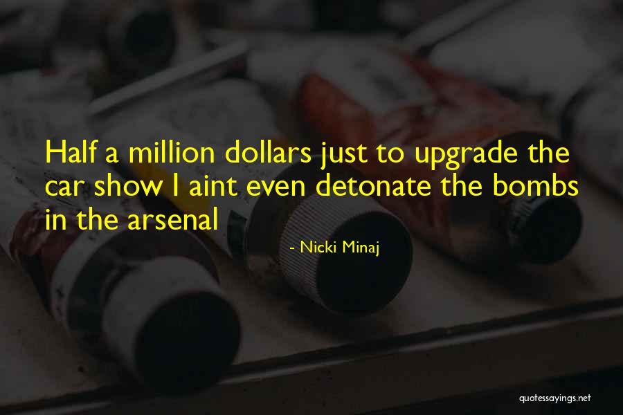 Are Half Dollars Quotes By Nicki Minaj Are Half Dollars Quotes By Nicki Minaj