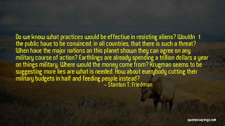 Are Half Dollars Quotes By Stanton T. Friedman Are Half Dollars Quotes By Stanton T. Friedman