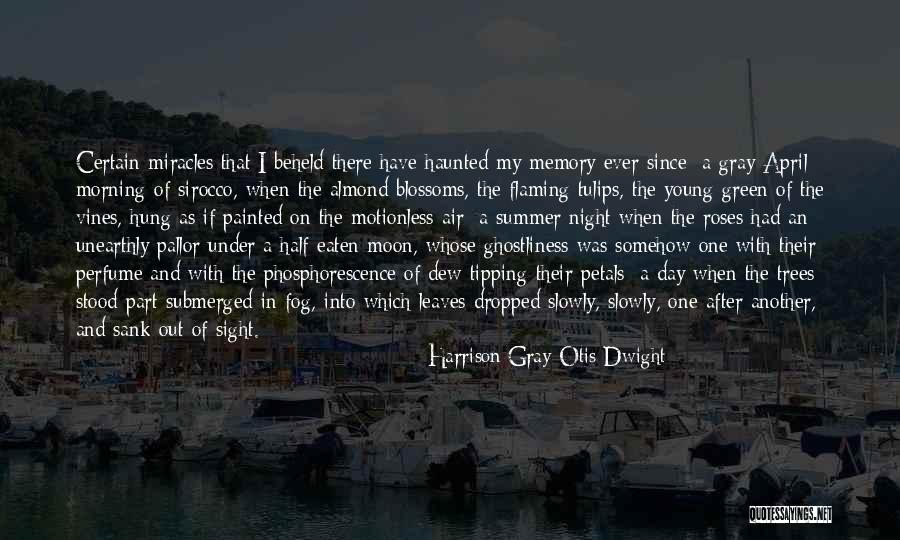 Are Half Moon Quotes By Harrison Gray Otis Dwight Are Half Moon Quotes By Harrison Gray Otis Dwight