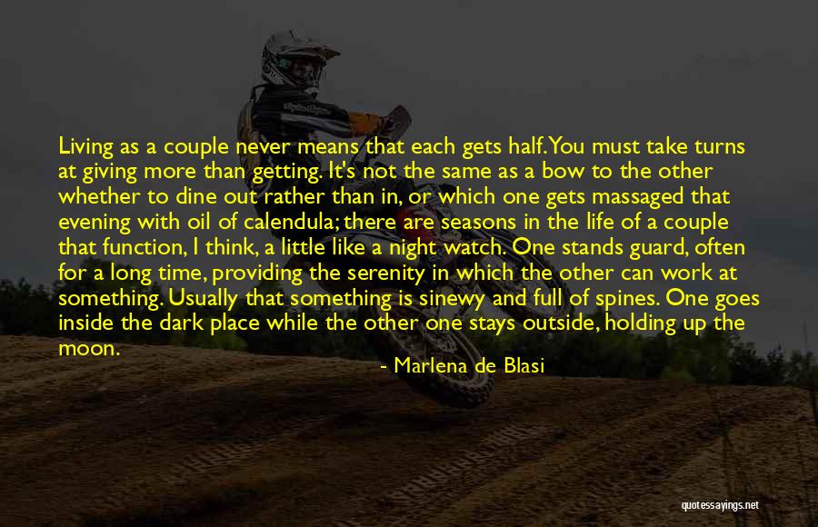Are Half Moon Quotes By Marlena De Blasi Are Half Moon Quotes By Marlena De Blasi