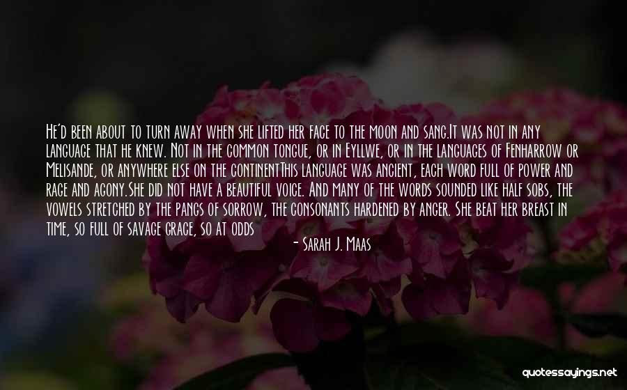 Are Half Moon Quotes By Sarah J. Maas Are Half Moon Quotes By Sarah J. Maas