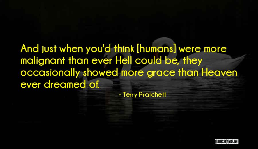 Are Humans Good Or Evil Quotes By Terry Pratchett