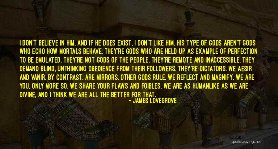 Are Many Gods Better Than One God Quotes By James Lovegrove Are Many Gods Better Than One God Quotes By James Lovegrove