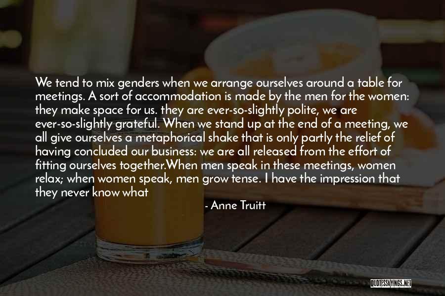 Are Men And Women Different Quotes By Anne Truitt Are Men And Women Different Quotes By Anne Truitt