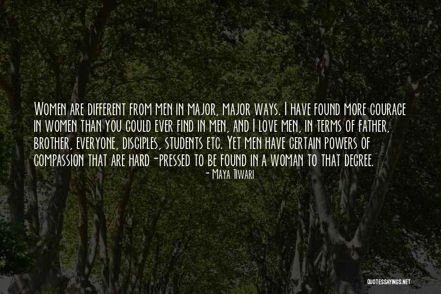 Are Men And Women Different Quotes By Maya Tiwari Are Men And Women Different Quotes By Maya Tiwari
