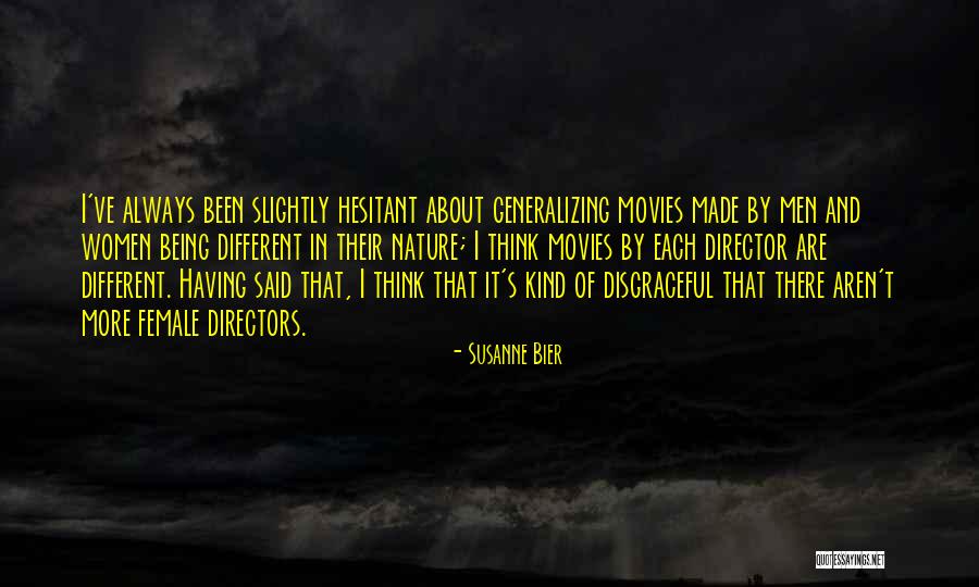 Are Men And Women Different Quotes By Susanne Bier Are Men And Women Different Quotes By Susanne Bier