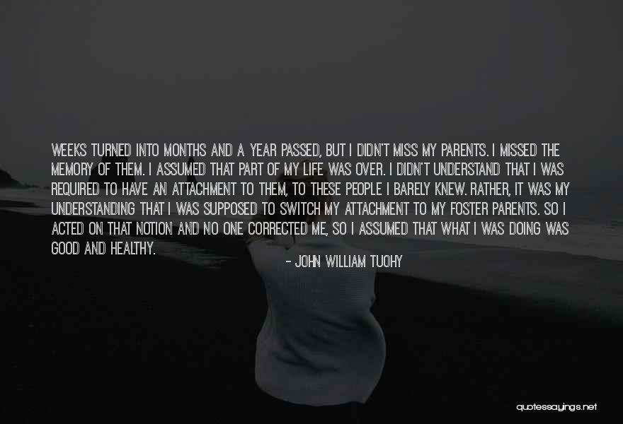 Are Parents Required Quotes By John William Tuohy Are Parents Required Quotes By John William Tuohy