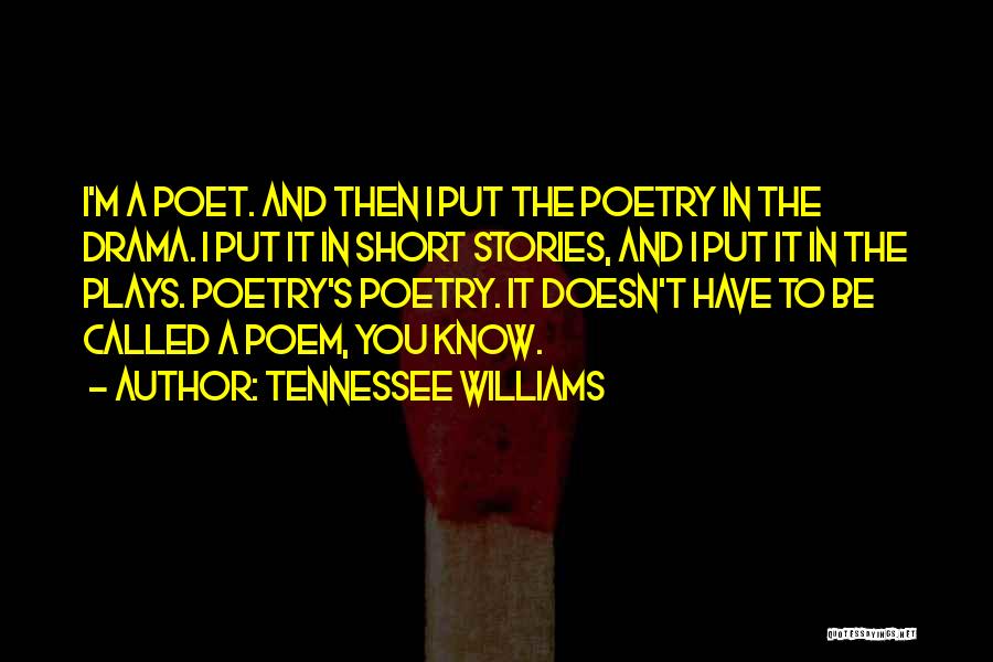 Are Short Stories Put In Quotes By Tennessee Williams