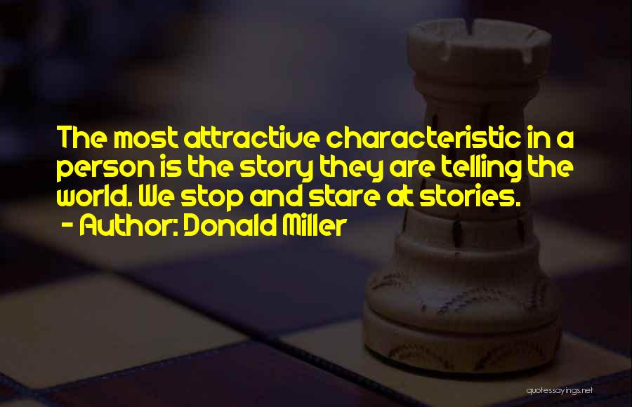Are Stories In Quotes By Donald Miller
