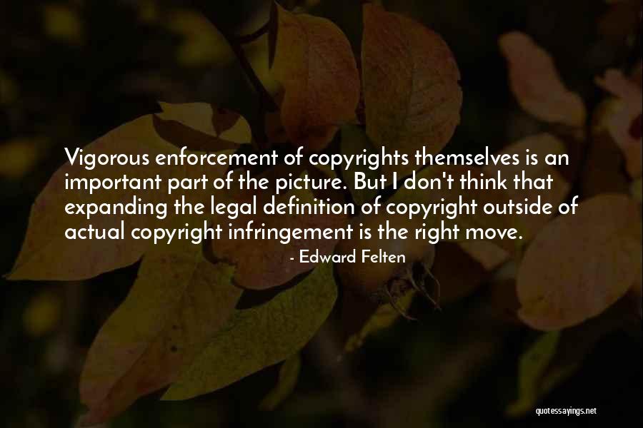 Are There Copyrights On Quotes By Edward Felten Are There Copyrights On Quotes By Edward Felten