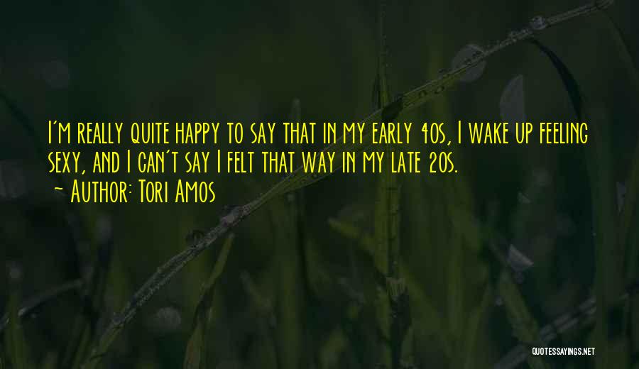 Are U Happy Quotes By Tori Amos