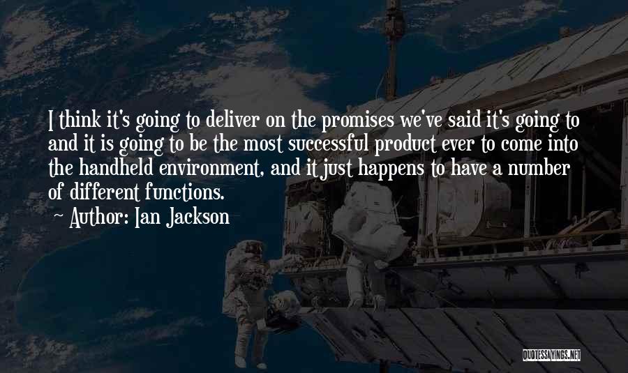 Are We A Product Of Our Environment Quotes By Ian Jackson