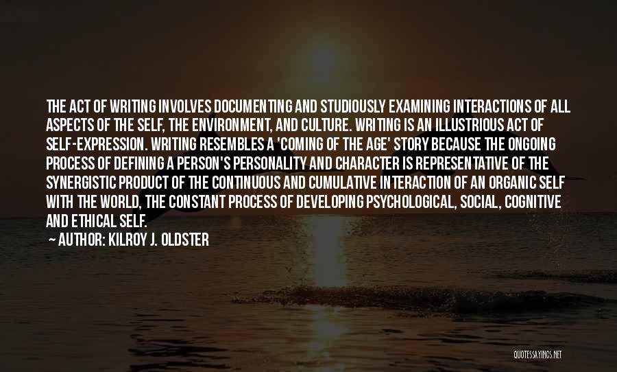 Are We A Product Of Our Environment Quotes By Kilroy J. Oldster