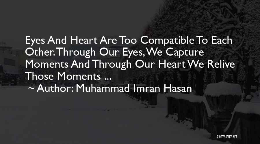 Are We Compatible Quotes By Muhammad Imran Hasan